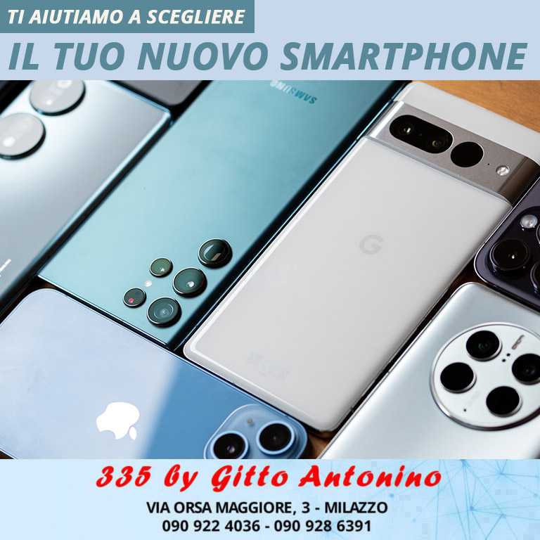 Ti aiutiamo a scegliere il tuo nuovo smartphone